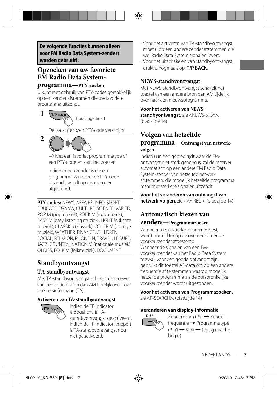 Standbyontvangst, Volgen van hetzelfde programma, Automatisch kiezen van zenders | JVC KD-R521 User Manual | Page 7 / 73