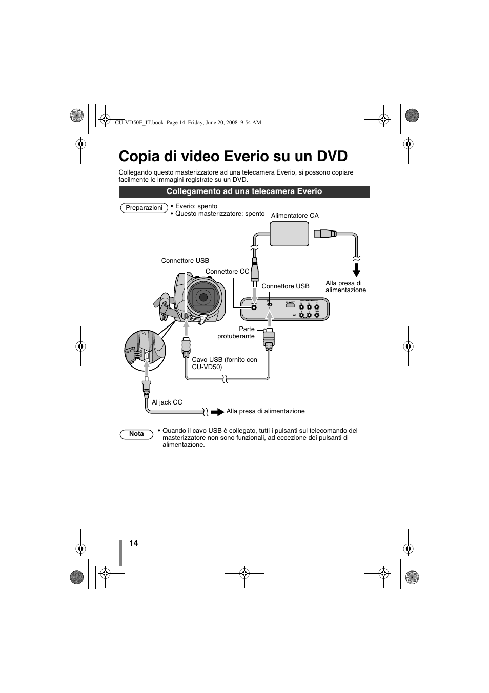 Z copia di video everio su un dvd, Collegamento ad una telecamera everio, Copia di video everio su un dvd | JVC CU-VD50 User Manual | Page 64 / 104