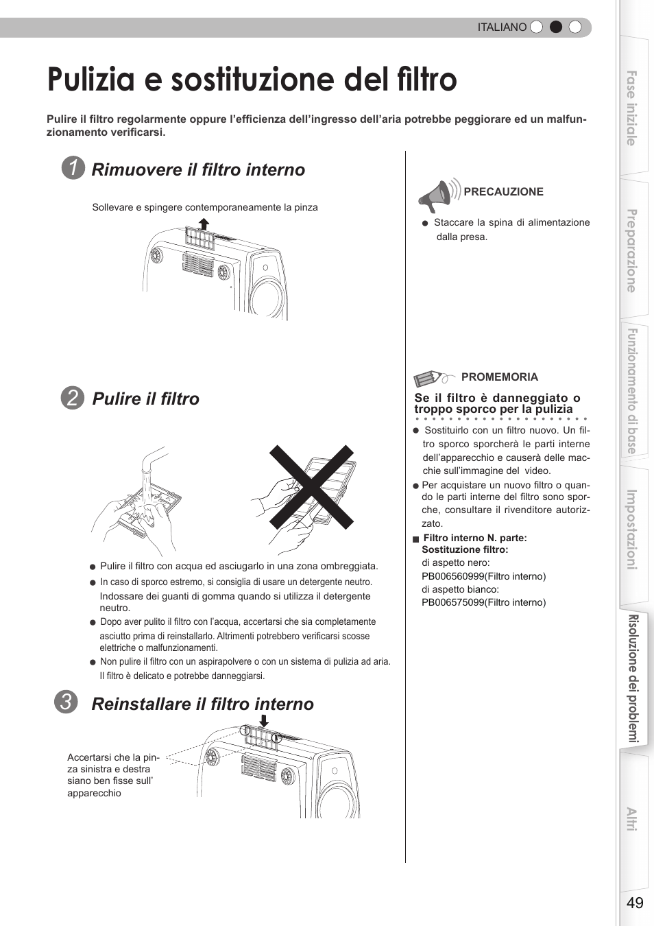 Pulizia e sostituzione del filtro, P49), Rimuovere il filtro interno | Reinstallare il filtro interno, Pulire il filtro | JVC DLA-HD350 User Manual | Page 107 / 173