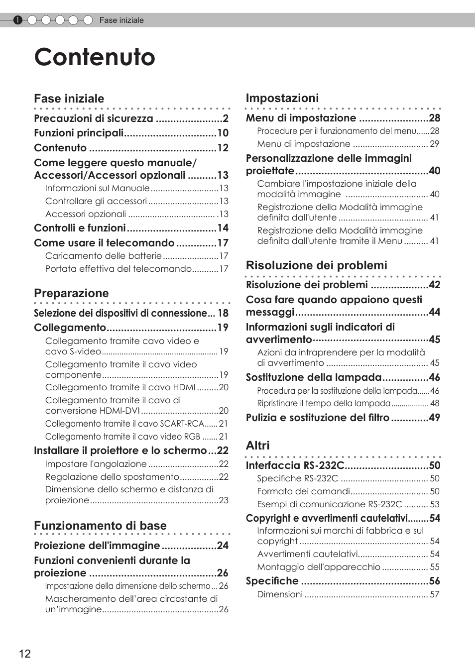 Contenuto, Fase iniziale, Preparazione | Funzionamento di base, Impostazioni, Risoluzione dei problemi, Altri | JVC DLA-HD350 User Manual | Page 70 / 173