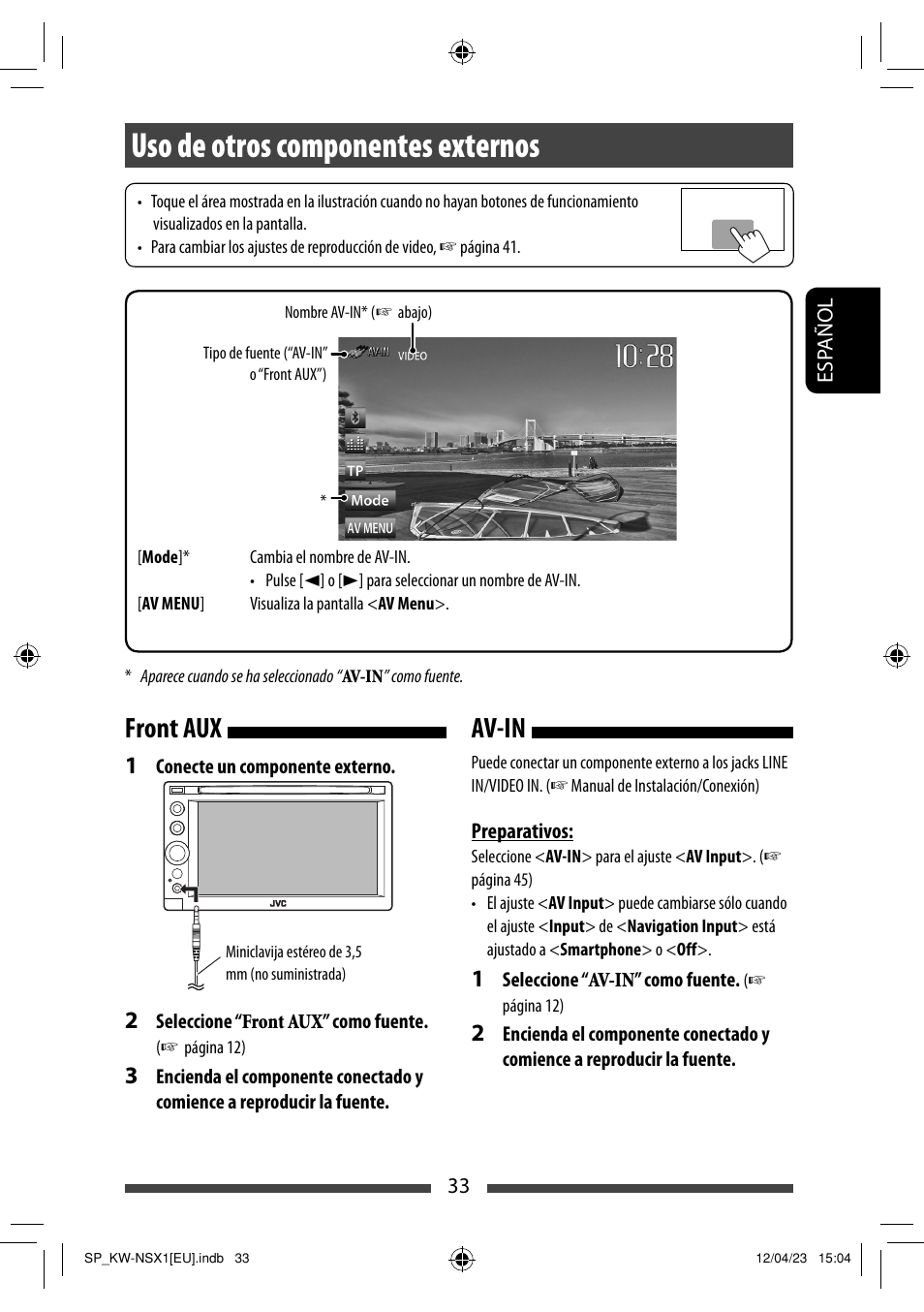 Uso de otros componentes externos, Av-in front aux | JVC KW-NSX1 User Manual | Page 103 / 212