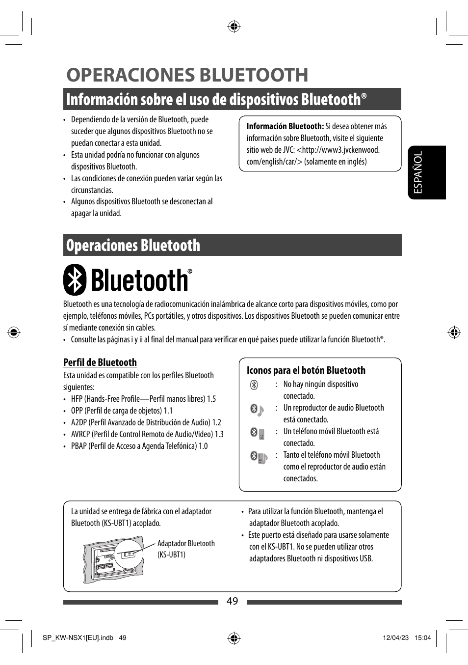 Operaciones bluetooth, Información sobre el uso de dispositivos bluetooth | JVC KW-NSX1 User Manual | Page 119 / 212