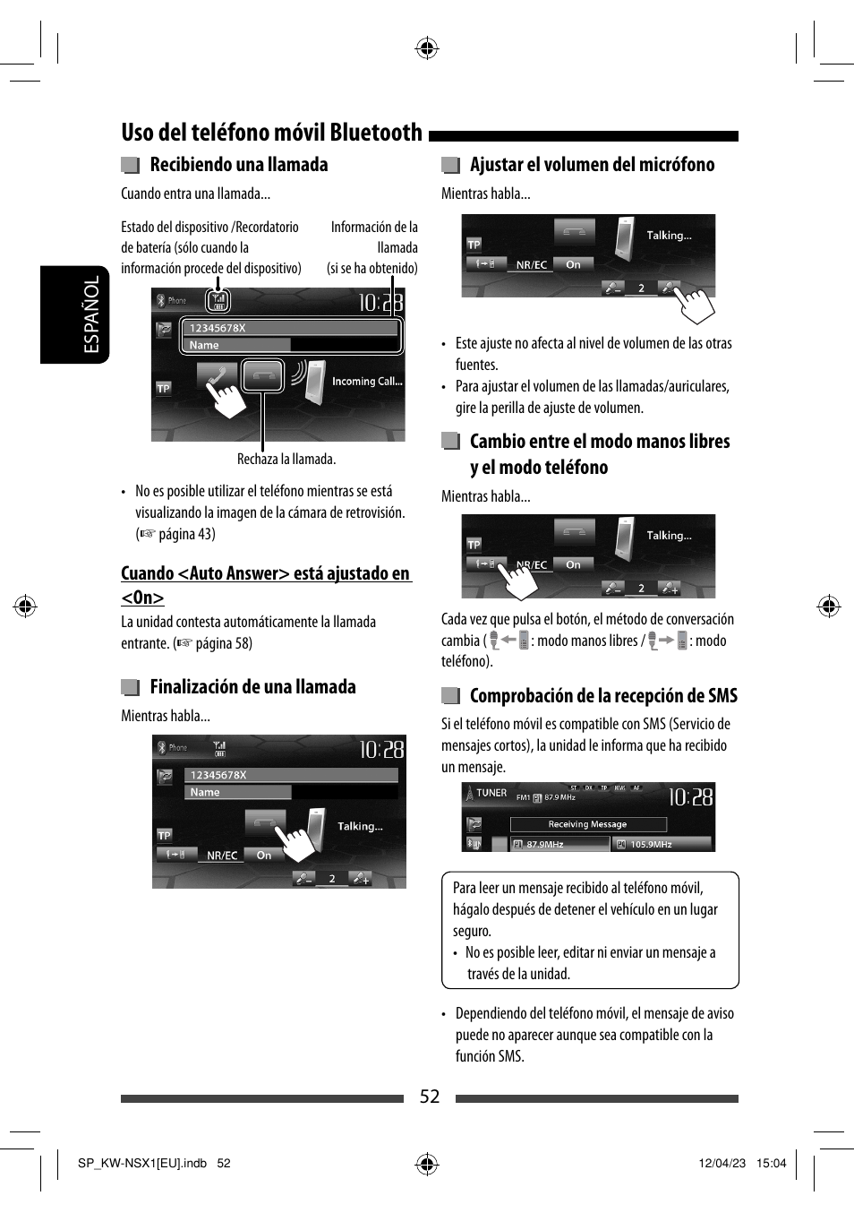 Uso del teléfono móvil bluetooth, Recibiendo una llamada, Finalización de una llamada | Ajustar el volumen del micrófono, Comprobación de la recepción de sms | JVC KW-NSX1 User Manual | Page 122 / 212