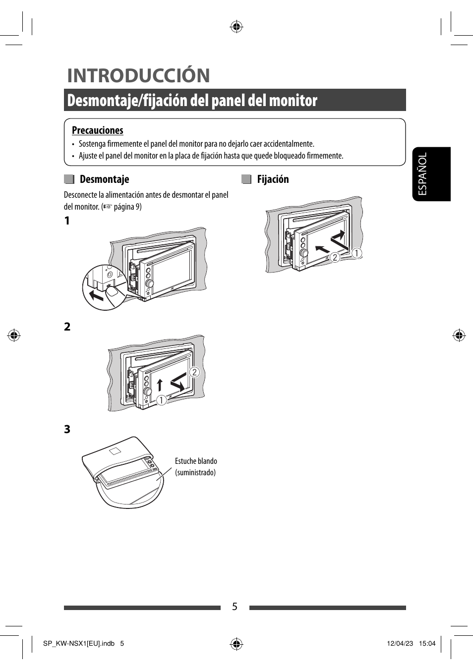 Introducción, Desmontaje/fijación del panel del monitor | JVC KW-NSX1 User Manual | Page 75 / 212