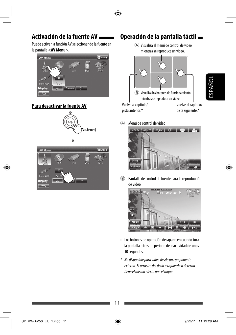 Activación de la fuente av, Operación de la pantalla táctil | JVC KW-AV50 User Manual | Page 71 / 183