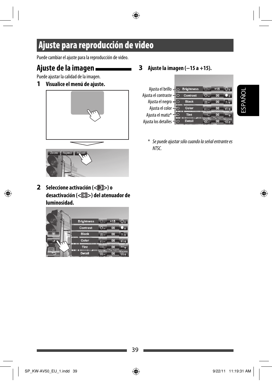 Ajuste para reproducción de video, Ajuste de la imagen | JVC KW-AV50 User Manual | Page 99 / 183