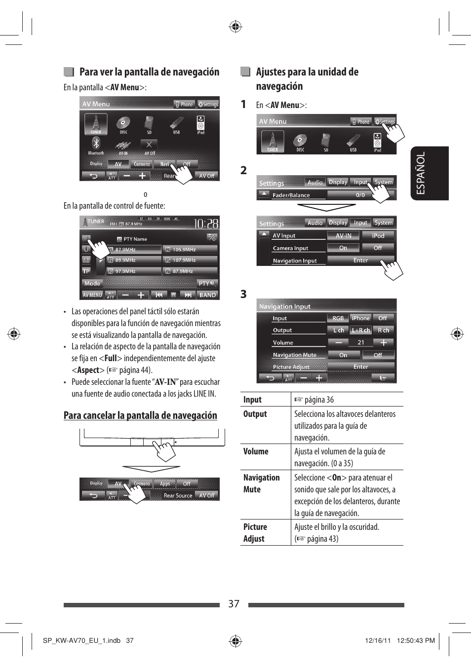 Ajustes para la unidad de navegación, Para ver la pantalla de navegación | JVC KW-AV70BT User Manual | Page 111 / 227