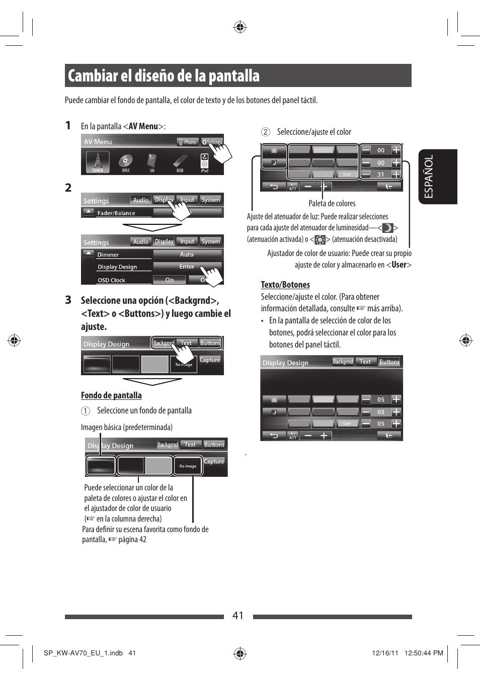 Cambiar el diseño de la pantalla | JVC KW-AV70BT User Manual | Page 115 / 227