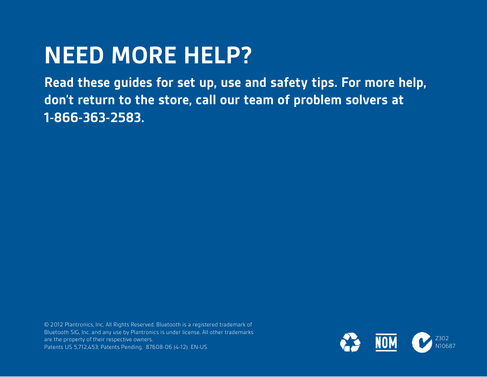 Need more help | Plantronics M55 User Manual | Page 7 / 7
