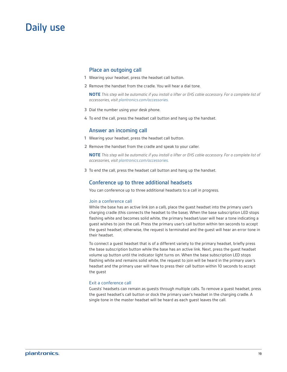 Daily use, Place an outgoing call, Answer an incoming call | Conference up to three additional headsets | Plantronics CS520 User Manual | Page 19 / 21