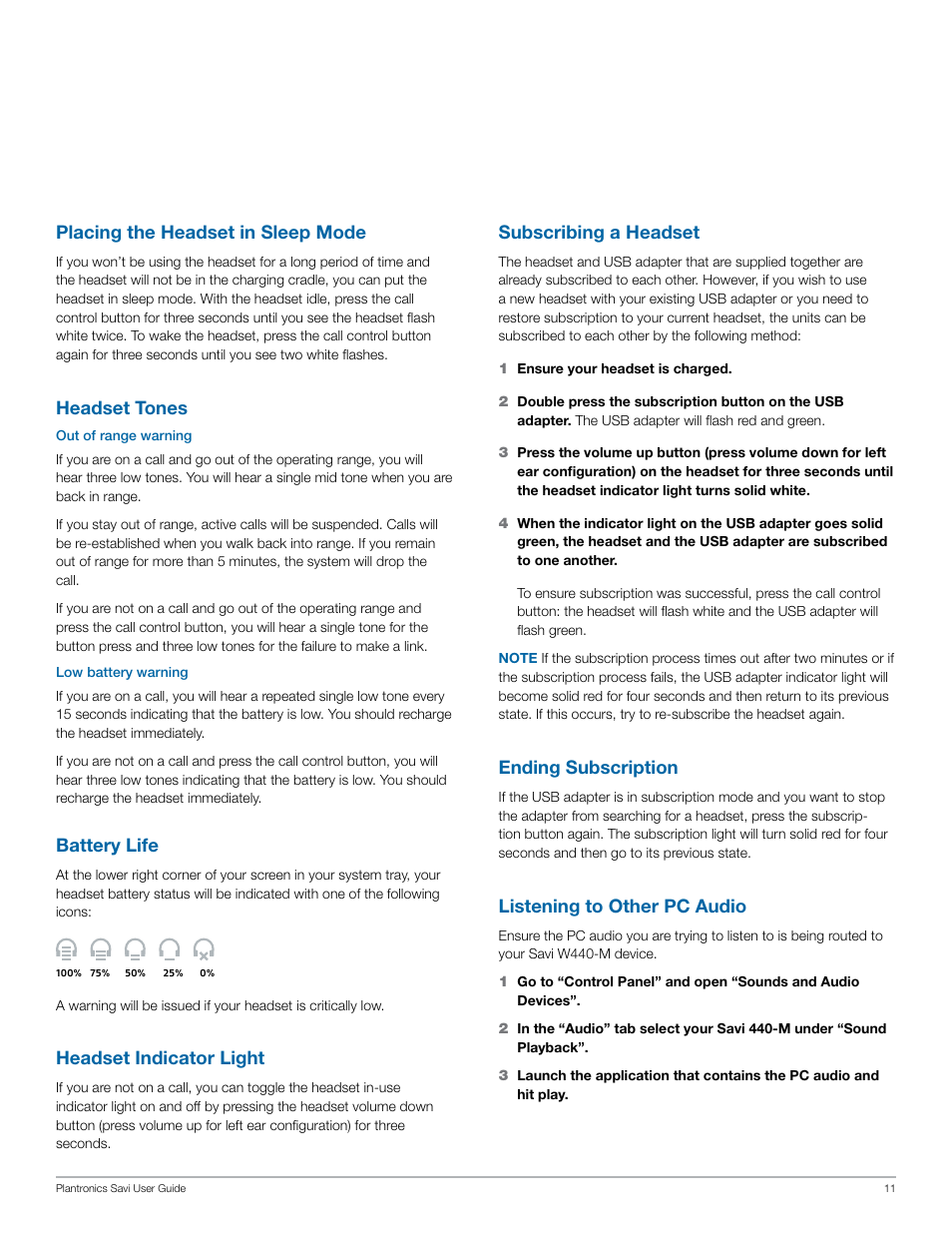 Placing the headset in sleep mode, Headset tones, Battery life | Headset indicator light, Subscribing a headset, Ending subscription, Listening to other pc audio | Plantronics Savi W440-M User Manual | Page 11 / 22