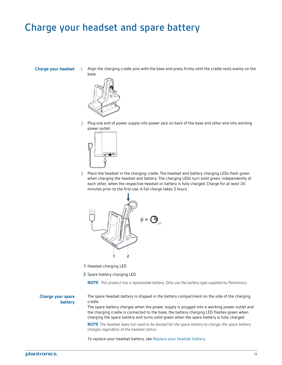 Charge your headset and spare battery, Charge your headset, Charge your spare battery | Plantronics Savi W745 User Manual | Page 12 / 38