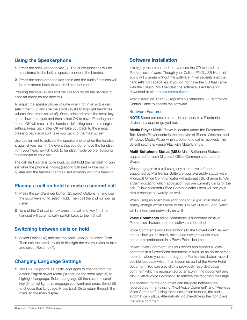 Using the speakerphone, Placing a call on hold to make a second call, Switching between calls on hold | Changing language settings, Software installation | Plantronics Calisto 240 User Manual | Page 7 / 9