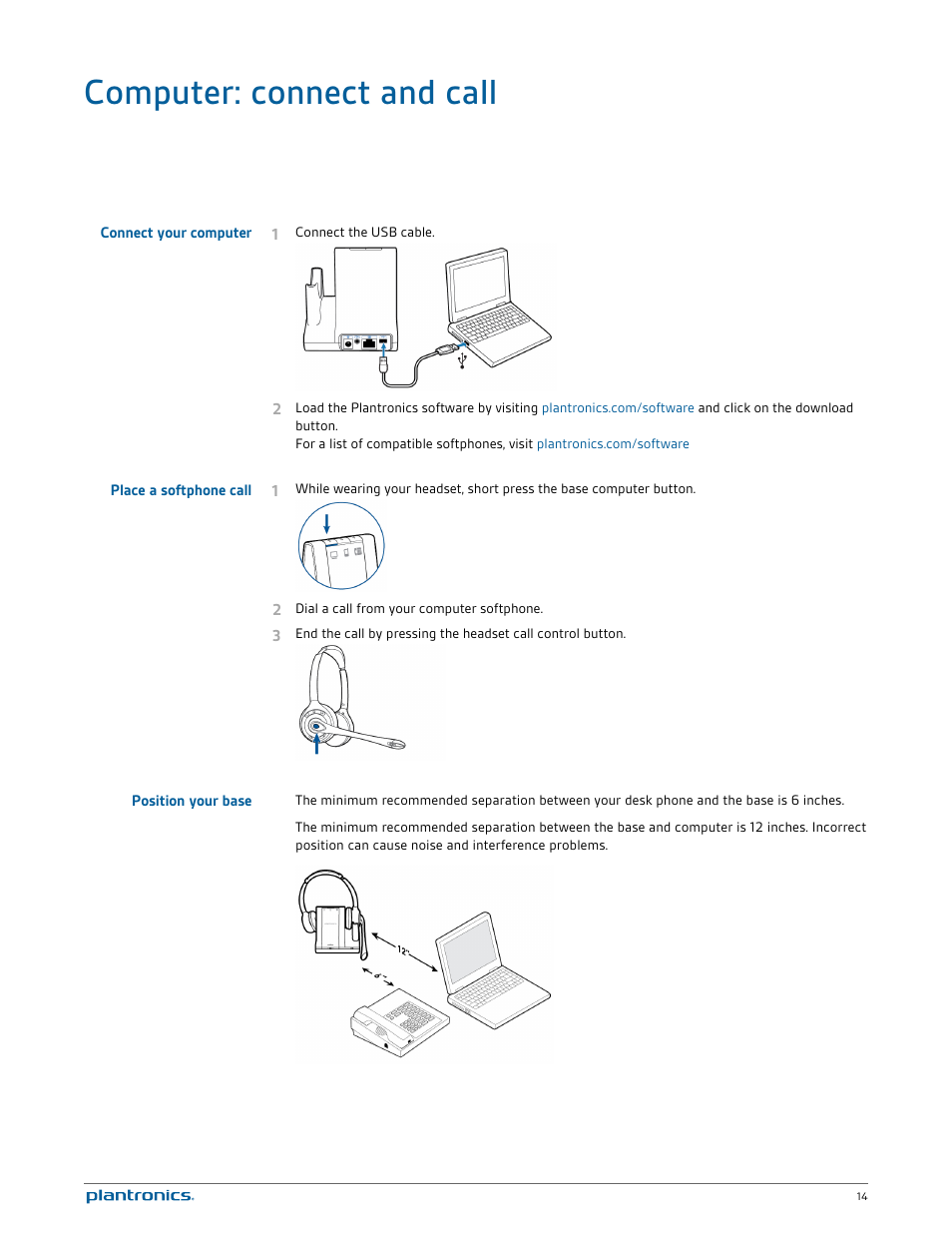 Computer: connect and call, Connect your computer, Place a softphone call | Position your base | Plantronics Savi W720 User Manual | Page 14 / 36