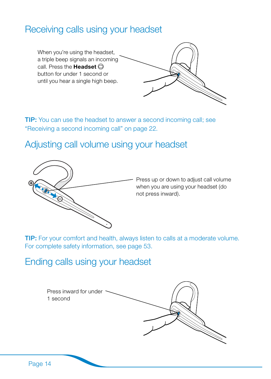 Receiving calls using your headset, Adjusting call volume using your headset, Ending calls using your headset | Plantronics Calisto Pro Series User Manual | Page 20 / 60