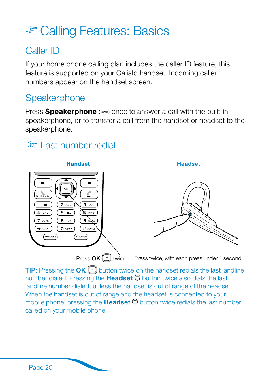 Calling features: basics, Caller id, Speakerphone | Last number redial | Plantronics Calisto Pro Series User Manual | Page 26 / 60