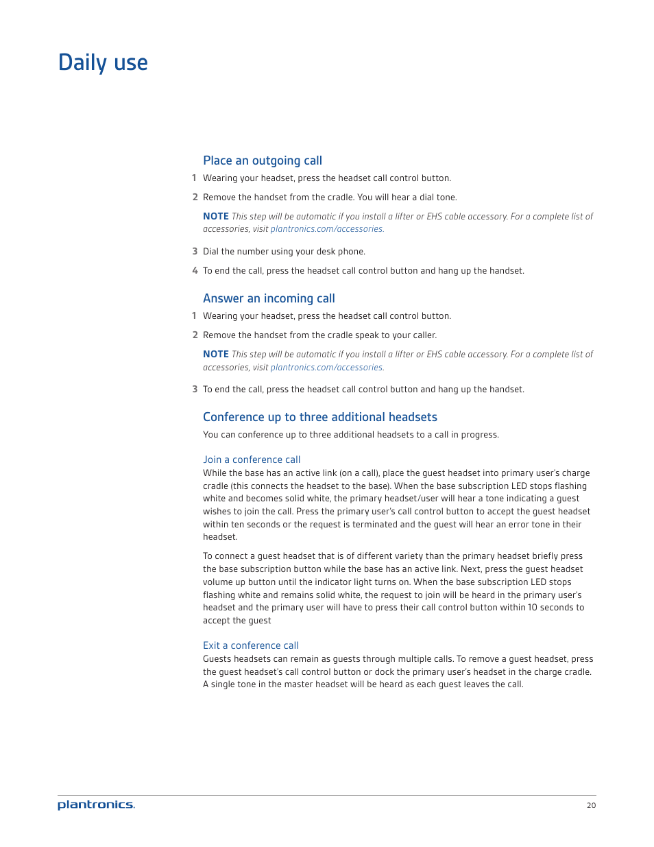 Daily use, Place an outgoing call, Answer an incoming call | Conference up to three additional headsets | Plantronics CS530 User Manual | Page 20 / 22