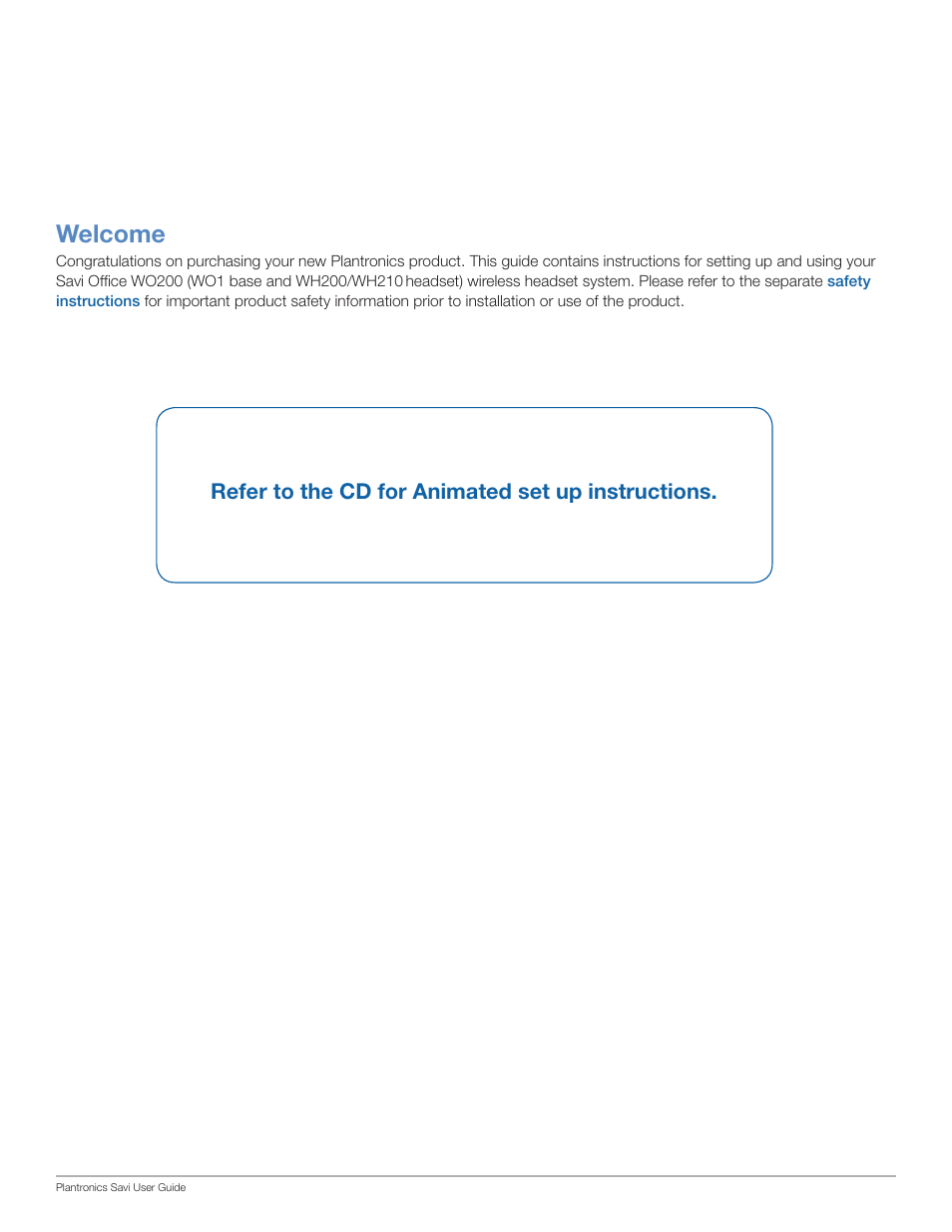 Welcome, Refer to the cd for animated set up instructions | Plantronics Savi Office WO200 User Manual | Page 2 / 28