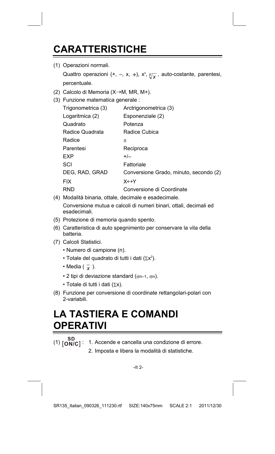 Caratteristiche, La tastiera e comandi operativi | CITIZEN SR-135FRD User Manual | Page 75 / 111
