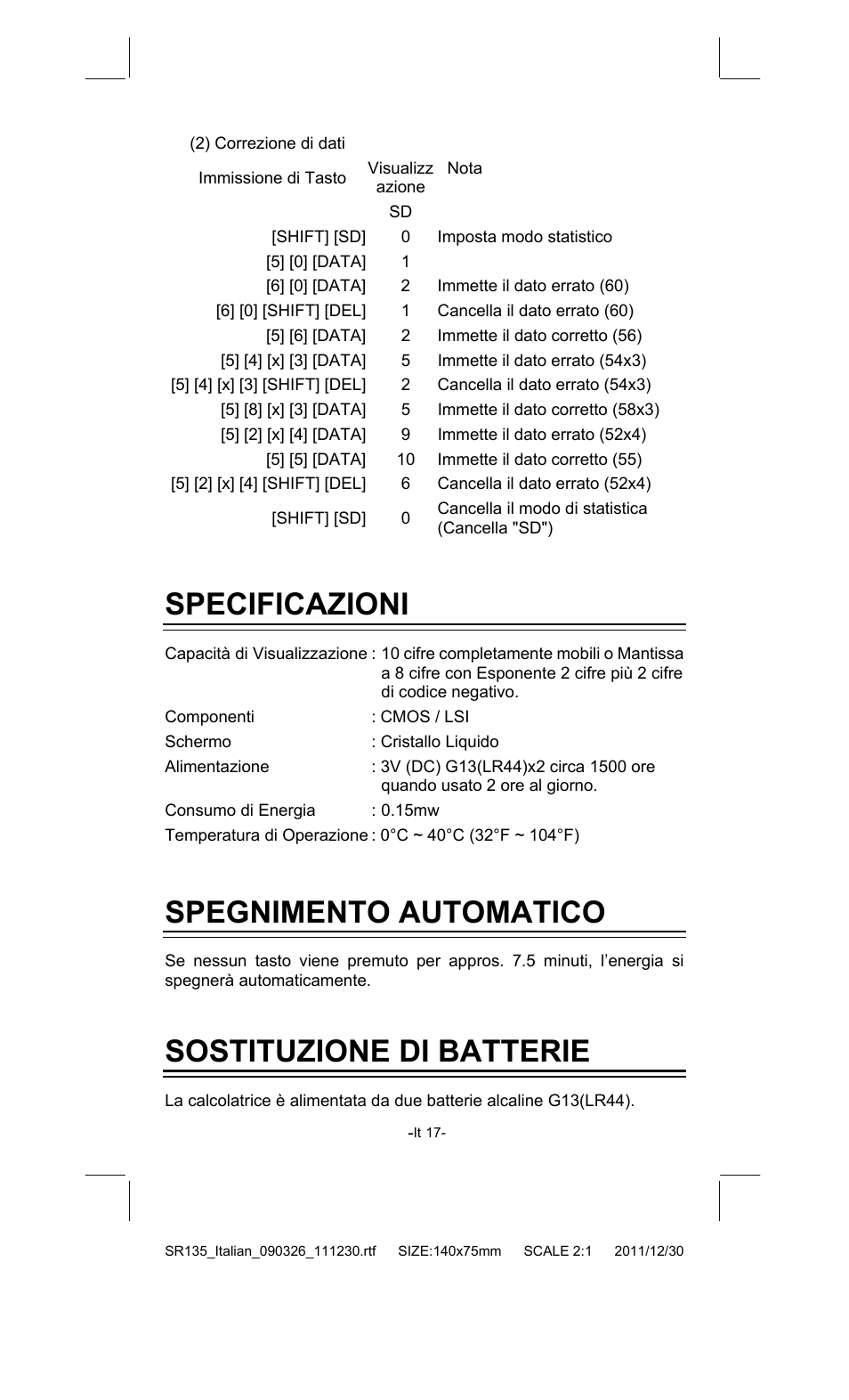 Specificazioni, Spegnimento automatico, Sostituzione di batterie | CITIZEN SR-135FRD User Manual | Page 90 / 111