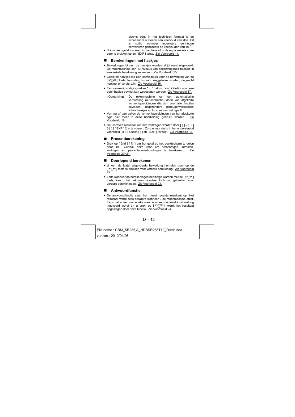 D – 12, Berekeningen met haakjes, Procentberekening | Doorlopend berekenen, Antwoordfunctie | CITIZEN SRP-285N User Manual | Page 134 / 247