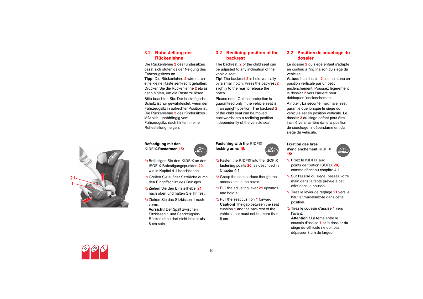 2 ruhestellung der rückenlehne, 2 reclining position of the backrest, 2 position de couchage du dossier | Britax KIDFIX User Manual | Page 9 / 83