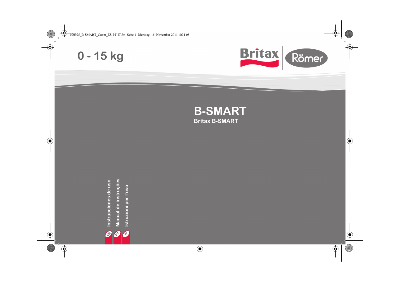 B-smart, 0 - 15 kg | Britax B-SMART User Manual | Page 39 / 116