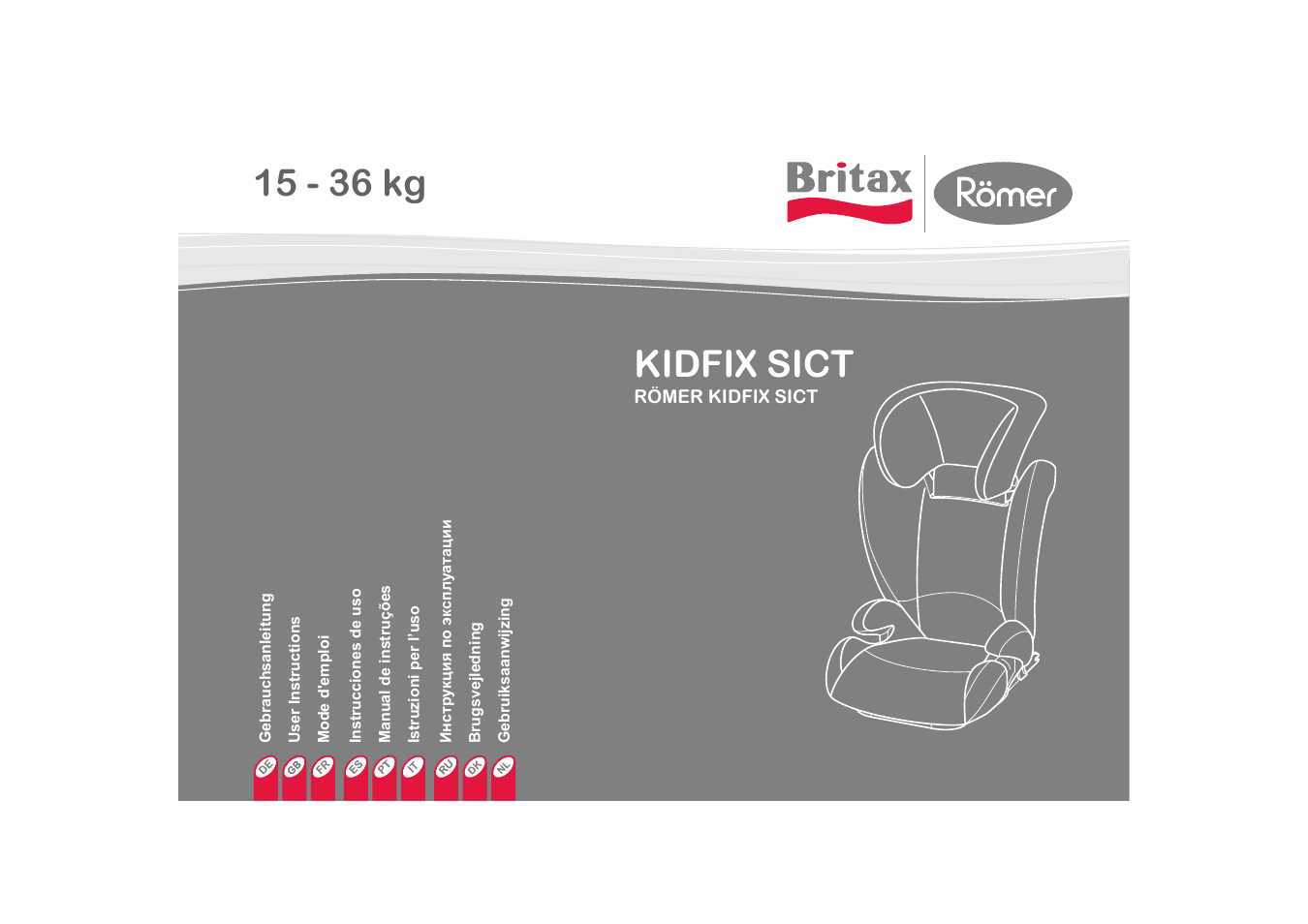 Britax KIDFIX SICT User Manual | 83 pages