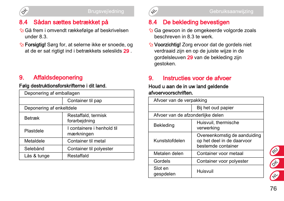 76 8.4 sådan sættes betrækket på, Affaldsdeponering, 4 de bekleding bevestigen | Instructies voor de afvoer | Britax Romer BABY-SAFE plus SHR II User Manual | Page 259 / 272