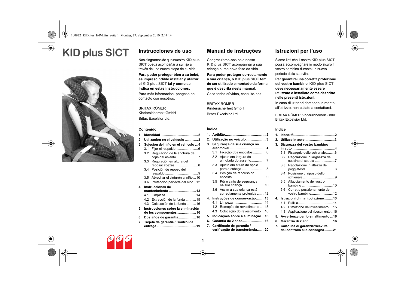 100922_kidplus_e-p-i, Kid plus sict, Instrucciones de uso | Istruzioni per l'uso, Manual de instruções | Britax KID plus SICT User Manual | Page 24 / 65