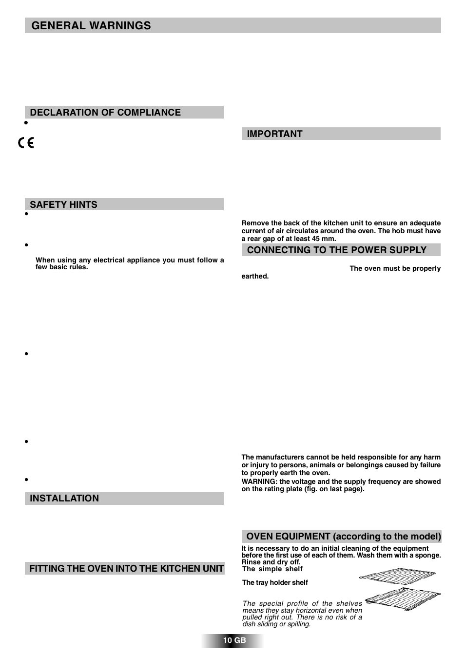 General warnings, Important, Connecting to the power supply | Oven equipment (according to the model), Declaration of compliance, Safety hints, Installation, Fitting the oven into the kitchen unit | Candy R 80 GH User Manual | Page 11 / 68