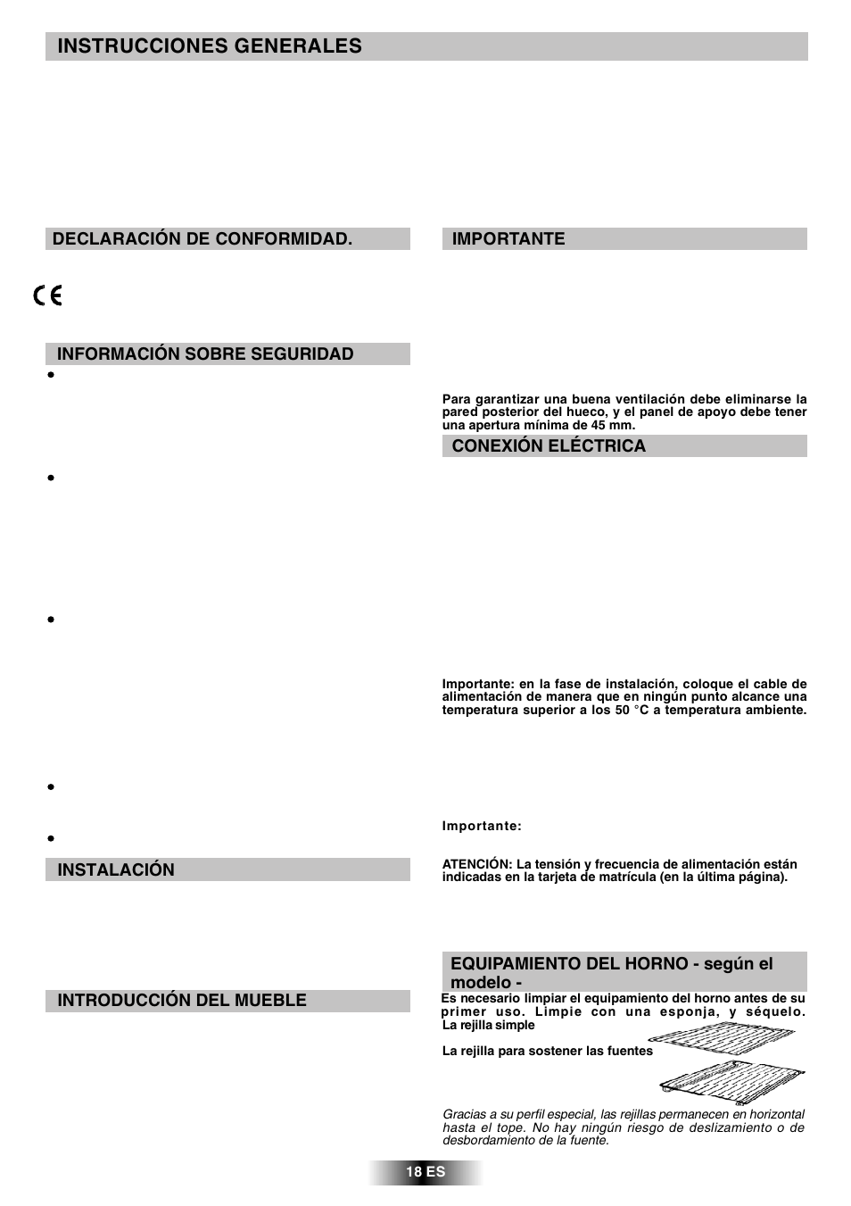 Instrucciones generales, Declaración de conformidad, Información sobre seguridad | Instalación, Introducción del mueble, Importante, Conexión eléctrica, Equipamiento del horno - según el modelo | Candy R 80 GH User Manual | Page 19 / 68