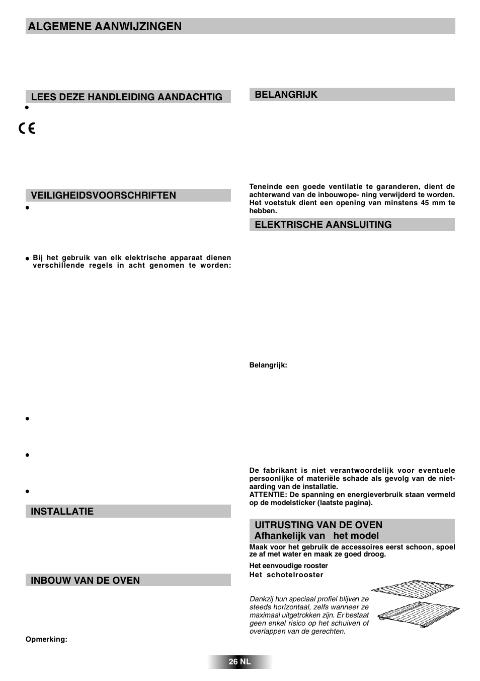 Algemene aanwijzingen, Lees deze handleiding aandachtig, Veiligheidsvoorschriften | Installatie, Inbouw van de oven, Belangrijk, Elektrische aansluiting, Uitrusting van de oven afhankelijk van het model | Candy R 80 GH User Manual | Page 27 / 68