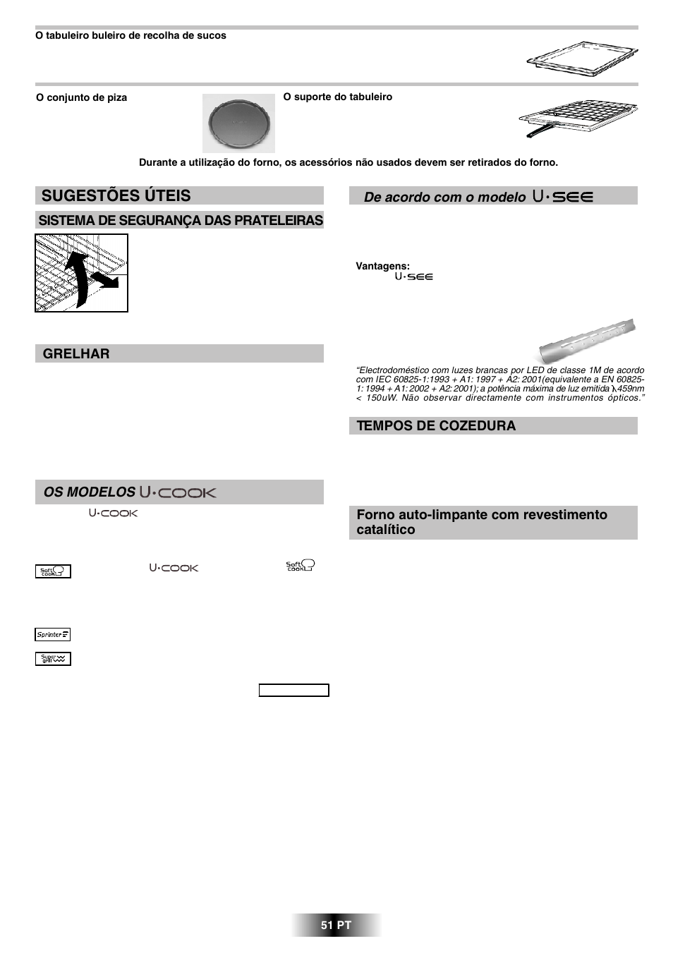 Sugestões úteis, Forno auto-limpante com revestimento catalítico, Grelhar | Tempos de cozedura, Sistema de segurança das prateleiras, Os modelos, De acordo com o modelo | Candy R 80 GH User Manual | Page 52 / 68