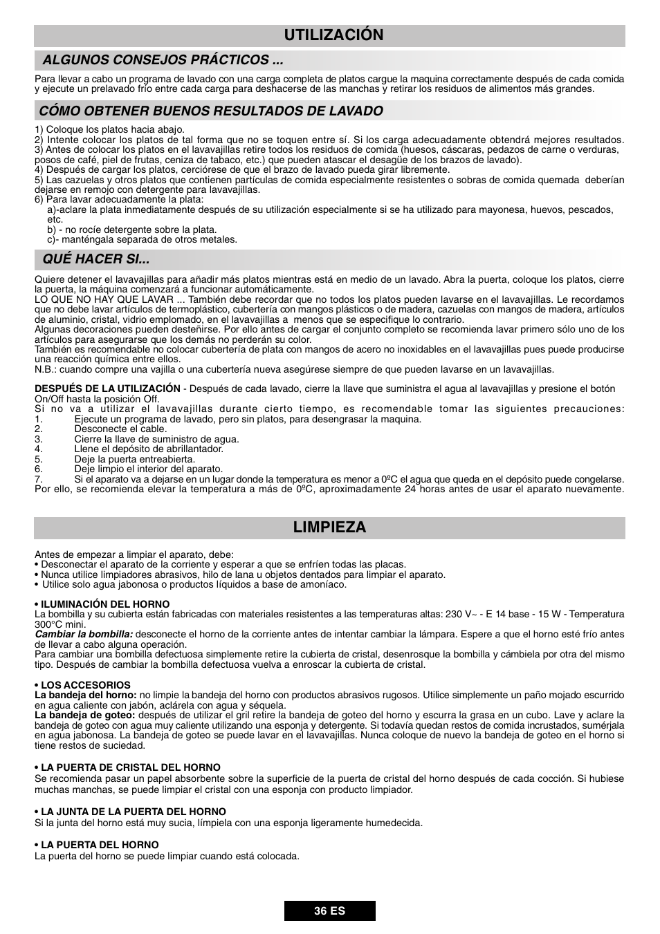 Utilización limpieza, Algunos consejos prácticos, Cómo obtener buenos resultados de lavado | Qué hacer si | Candy DUO 609 X User Manual | Page 38 / 76