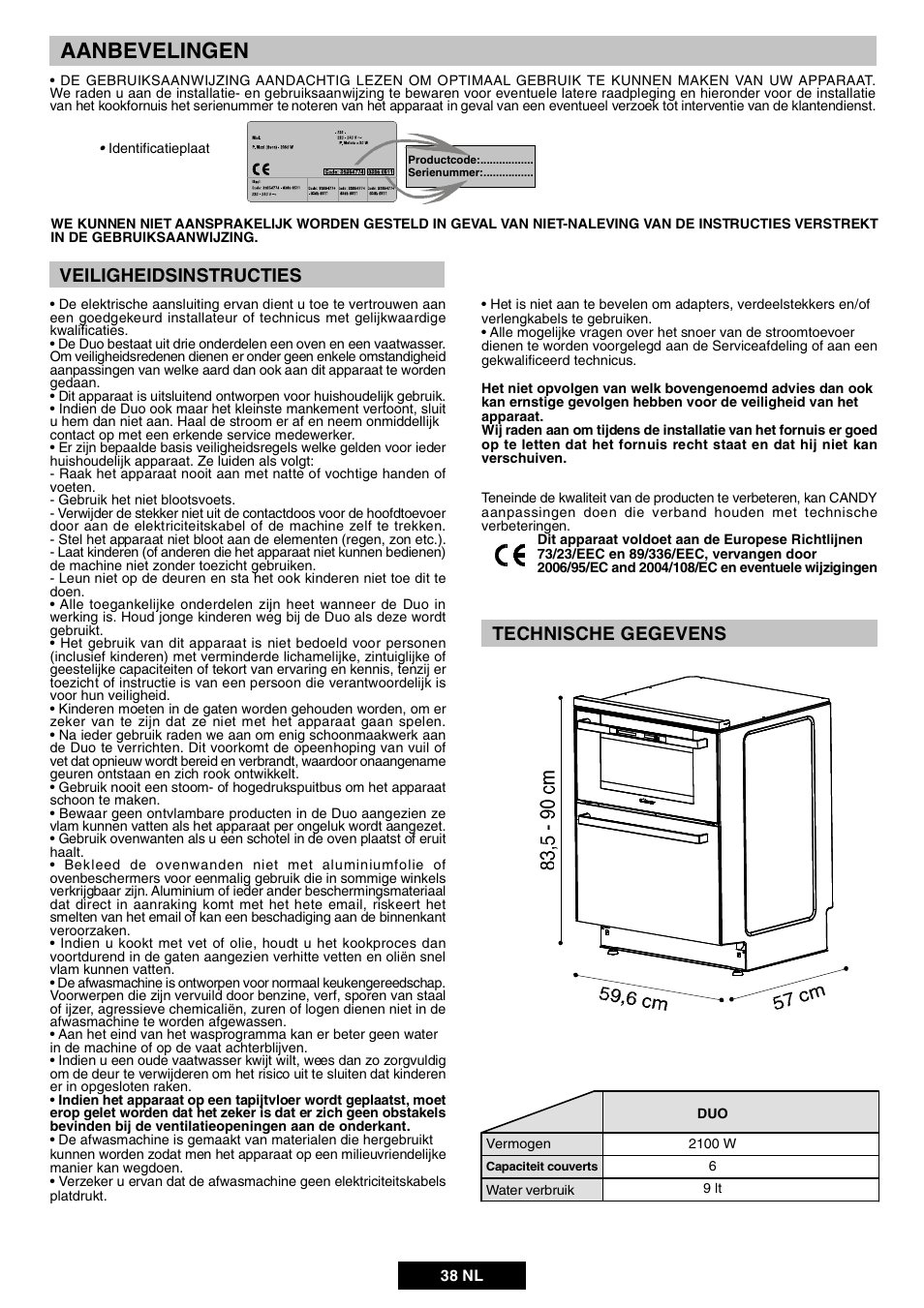 Aanbevelingen, Veiligheidsinstructies, Technische gegevens | Candy DUO 609 X User Manual | Page 40 / 76