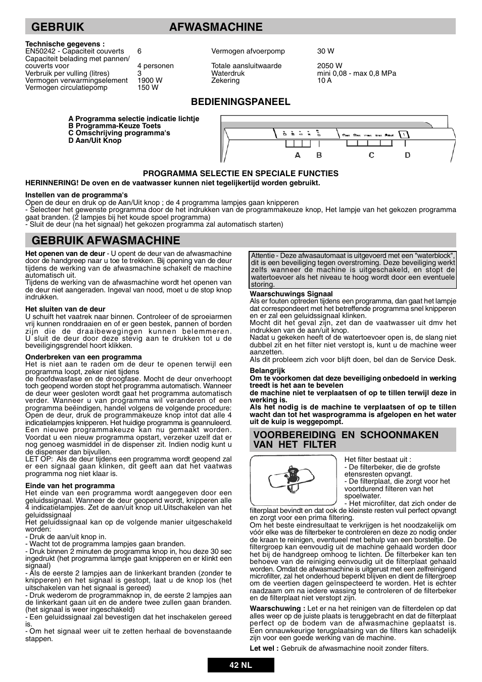Gebruik afwasmachine, Bedieningspaneel, Voorbereiding en schoonmaken van het filter | Candy DUO 609 X User Manual | Page 44 / 76