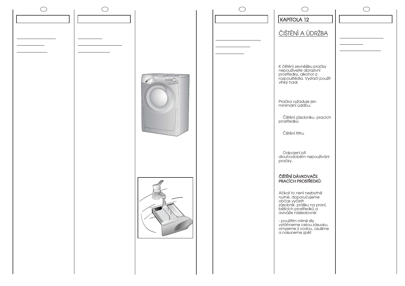 Pulizia e manutenzione ordinaria, Nettoyage et entretien ordinaire, Reinigung und allgemeine wartung | Cleaning and routine maintenance, Öiätëní a údrïba | Candy GO4 F086-01S User Manual | Page 33 / 41