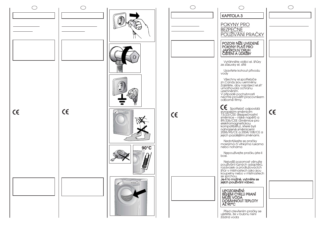 Prescrizioni di sicurezza, Mesures de securite, Sicherheits- vorschriften | Safety measures, Pokyny pro bezpeöné pouïívání praöky | Candy GO4 F086-01S User Manual | Page 6 / 41