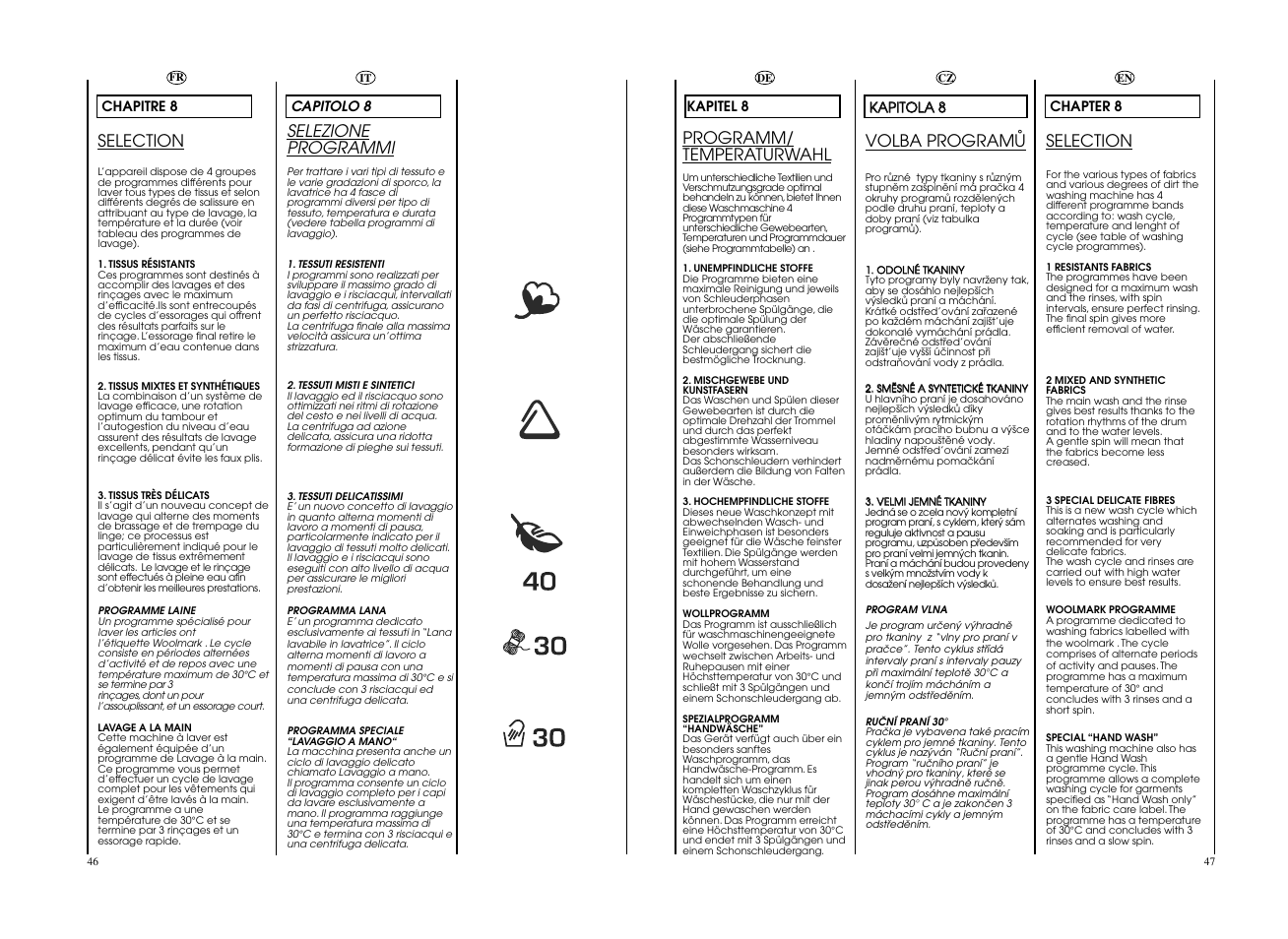Selection, Programm/ temperaturwahl, Selezione programmi | Volba programå | Candy GO F147__L-S User Manual | Page 24 / 41