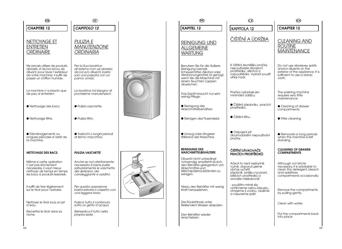 Pulizia e manutenzione ordinaria, Nettoyage et entretien ordinaire, Reinigung und allgemeine wartung | Cleaning and routine maintenance, Öiätëní a údrïba | Candy GO F147__L-S User Manual | Page 33 / 41