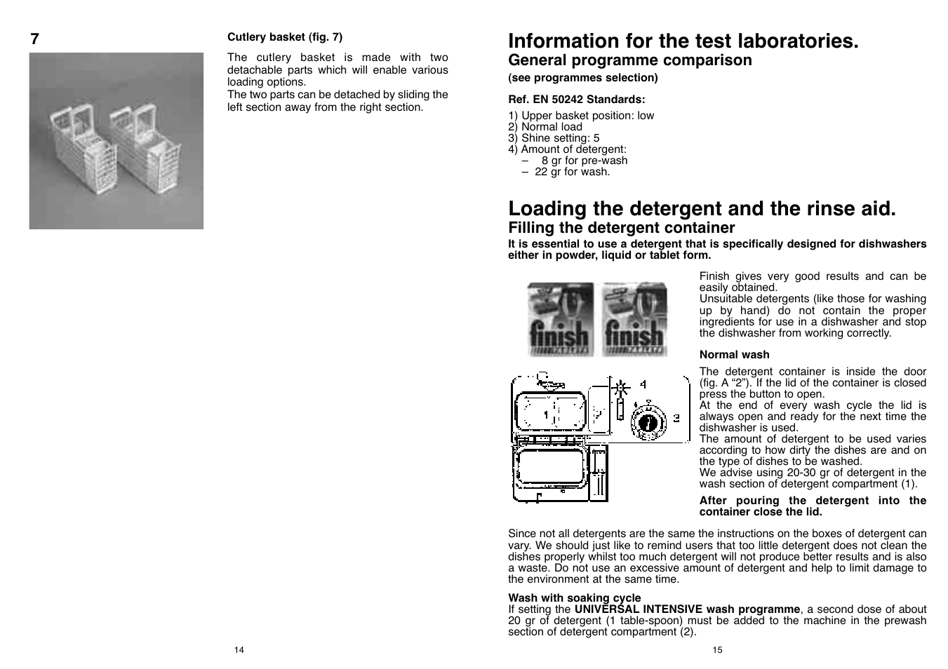 Information for the test laboratories, Loading the detergent and the rinse aid | Candy LS DFI 50 UK User Manual | Page 8 / 17