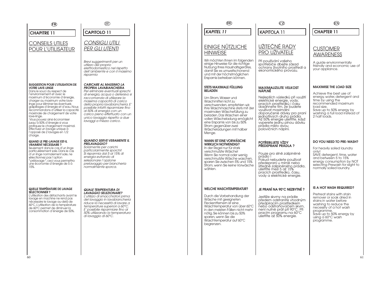Customer awareness, Conseils utiles pour l’utilisateur, Einige nützliche hinweise | Consigli utili per gli utenti, Uîiteâné rady pro uîivatele | Candy GO 127DF__1-18S User Manual | Page 31 / 41
