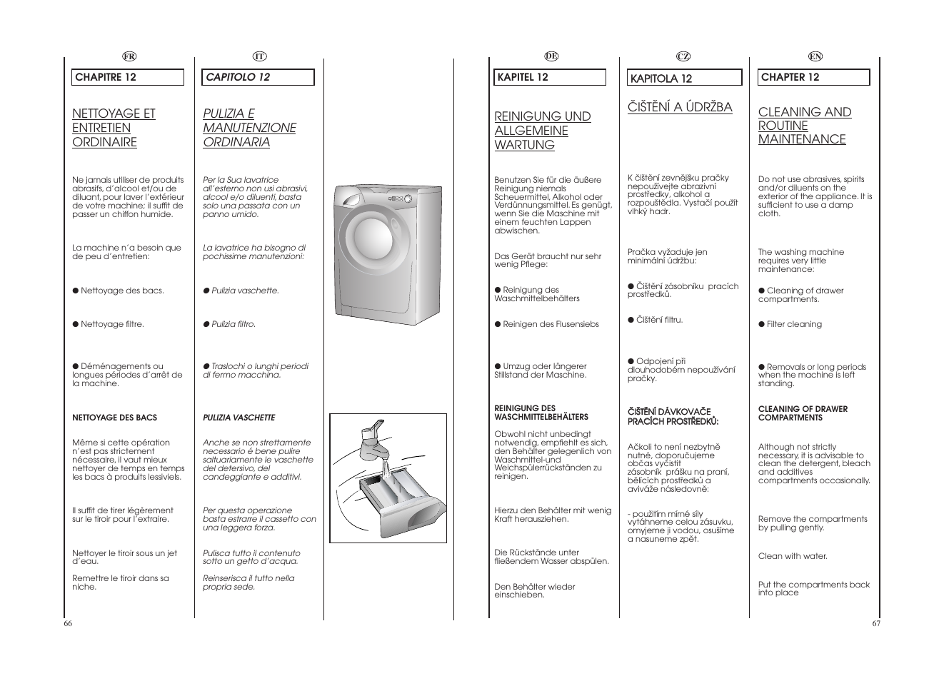 Pulizia e manutenzione ordinaria, Nettoyage et entretien ordinaire, Reinigung und allgemeine wartung | Cleaning and routine maintenance, Öiätëní a údrïba | Candy GO 127DF__1-18S User Manual | Page 34 / 41