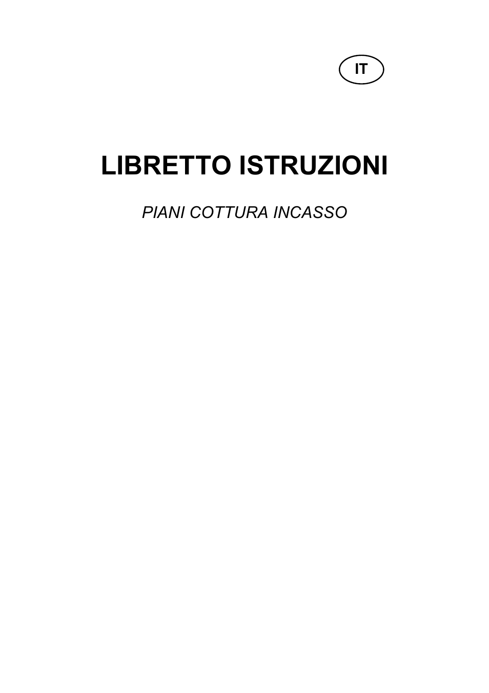 Libretto istruzioni, Piani cottura incasso | Candy PL 40 X User Manual | Page 3 / 102
