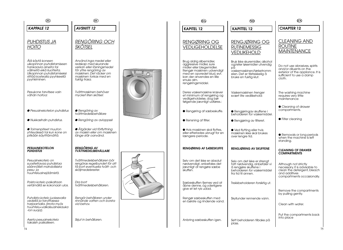 Rengøring og vedligeholdelse, Rengjøring og rutinemessig vedlikehold, Puhdistus ja hoito | Rengöring och skötsel, Cleaning and routine maintenance | Candy EVO 1684LW-S User Manual | Page 38 / 45
