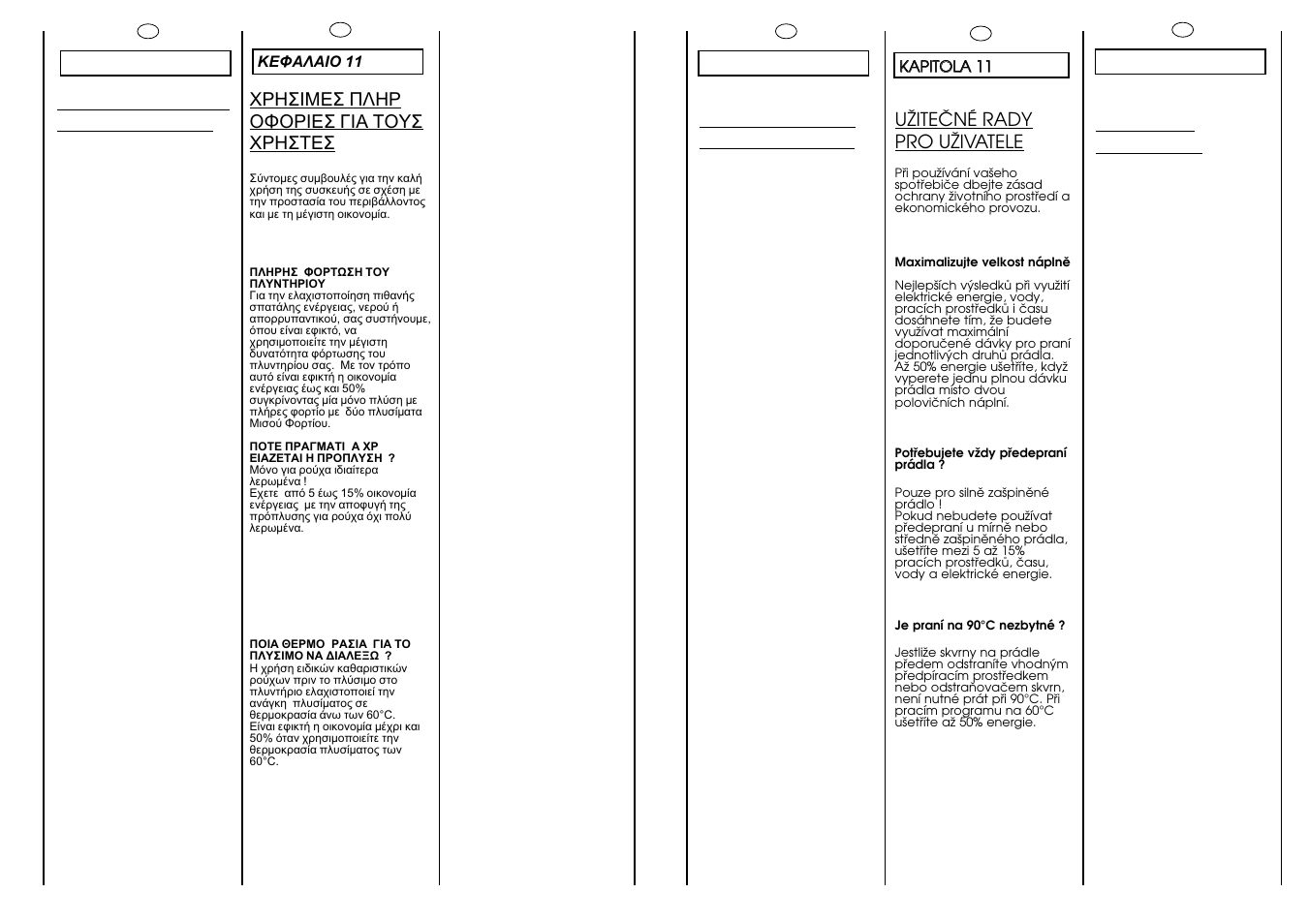 Customer awareness, Uîiteâné rady pro uîivatele, Consejos útiles para el usuario | Consciencializa- ção do cliente | Candy CM2086-18S User Manual | Page 31 / 41