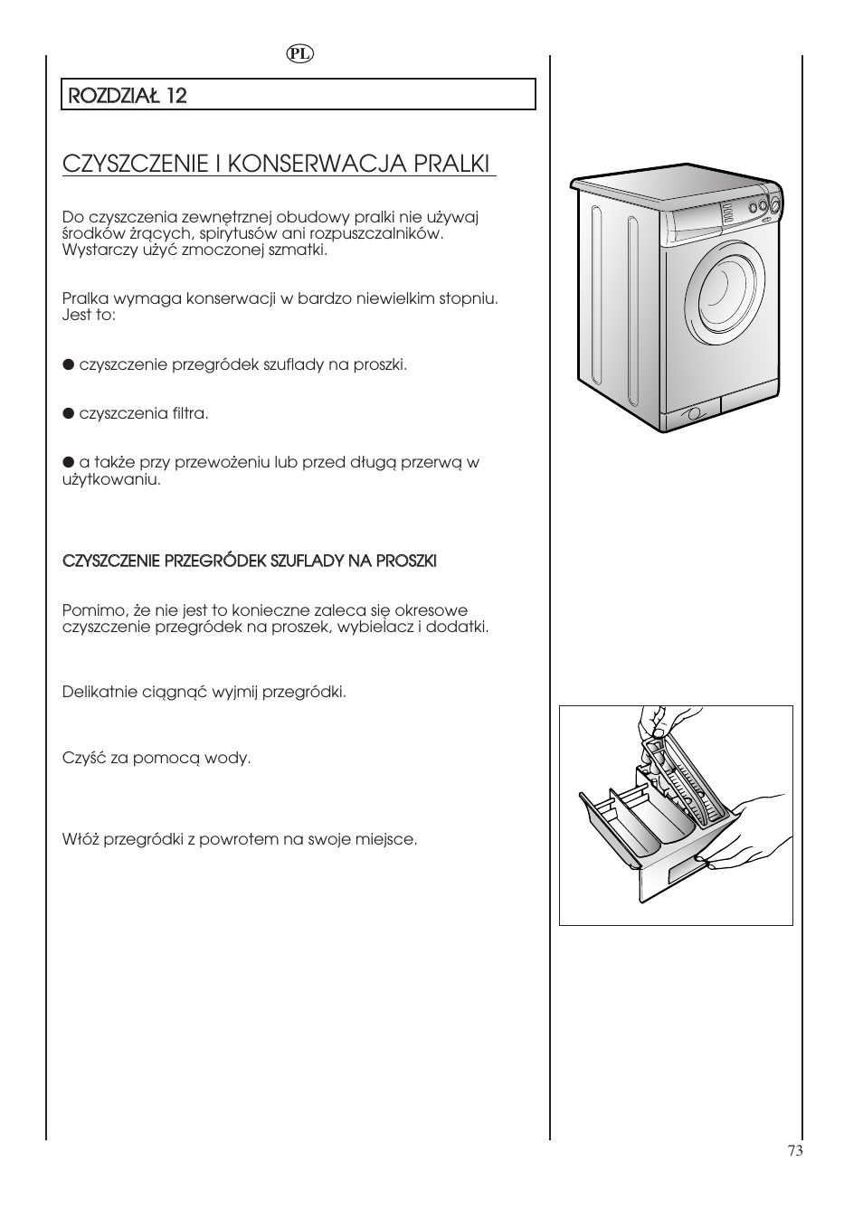 Czyszczenie i konserwacja pralki | Candy LBHOL 182 User Manual | Page 73 / 80