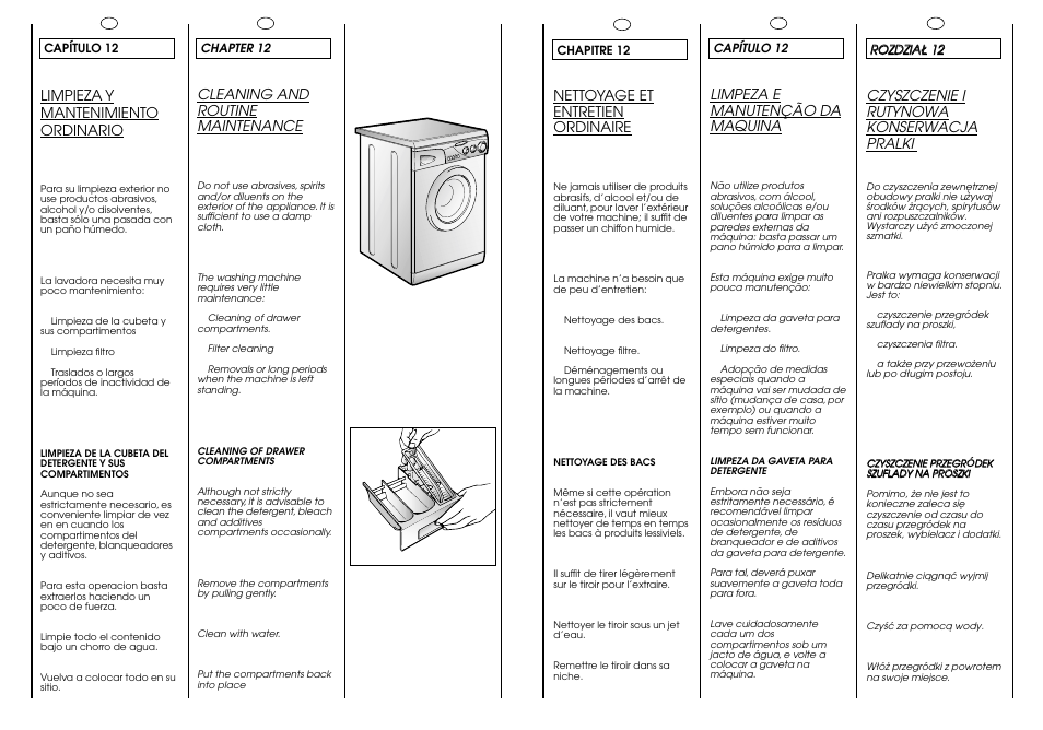 Limpeza e manutenção da maquina, Nettoyage et entretien ordinaire, Czyszczenie i rutynowa konserwacja pralki | Cleaning and routine maintenance, Limpieza y mantenimiento ordinario | Candy CJ 474__F User Manual | Page 27 / 33