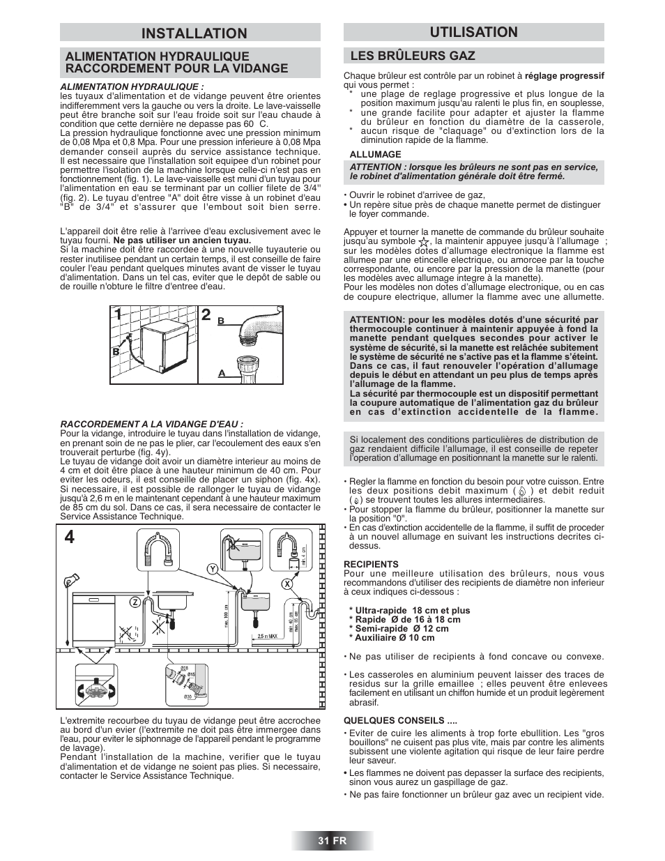 Utilisation installation | Candy TRIO 9503 X User Manual | Page 32 / 80